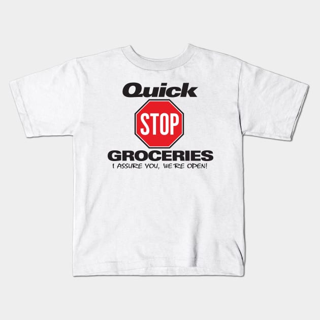 Quick Stop Groceries Kids T-Shirt by MindsparkCreative